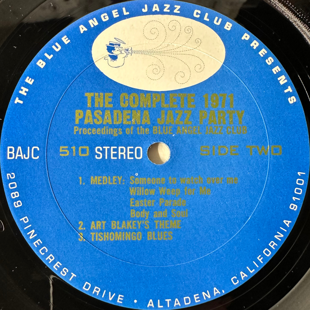 The Blue Angel Jazz Club ‎– The Complete 1971 Pasadena Jazz Party 2LP (США 1971г.)