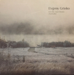 [CD] Evgeny Grinko - Ice For Aureliano Buendia [used]