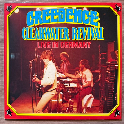 Creedence Clearwater Revival ‎– Live In Germany (Германия 1976г.)
