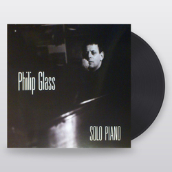 Philip Glass — Solo Piano (LP)