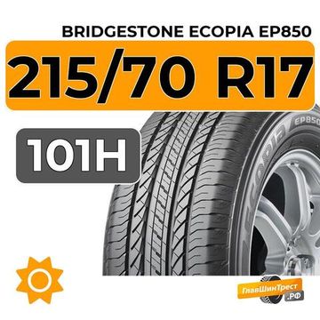Bridgestone Ecopia EP850 215/70 R17 101H