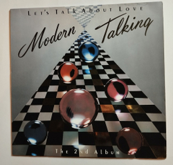 Винтажная виниловая пластинка LP Modern Talking Lets Talk About Love (The 2nd Album) (Germany 1985)