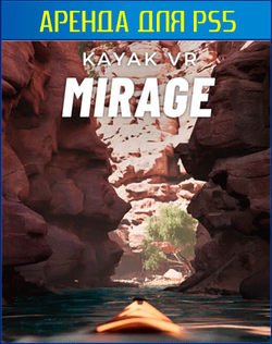Kayak VR: Mirage  PS5