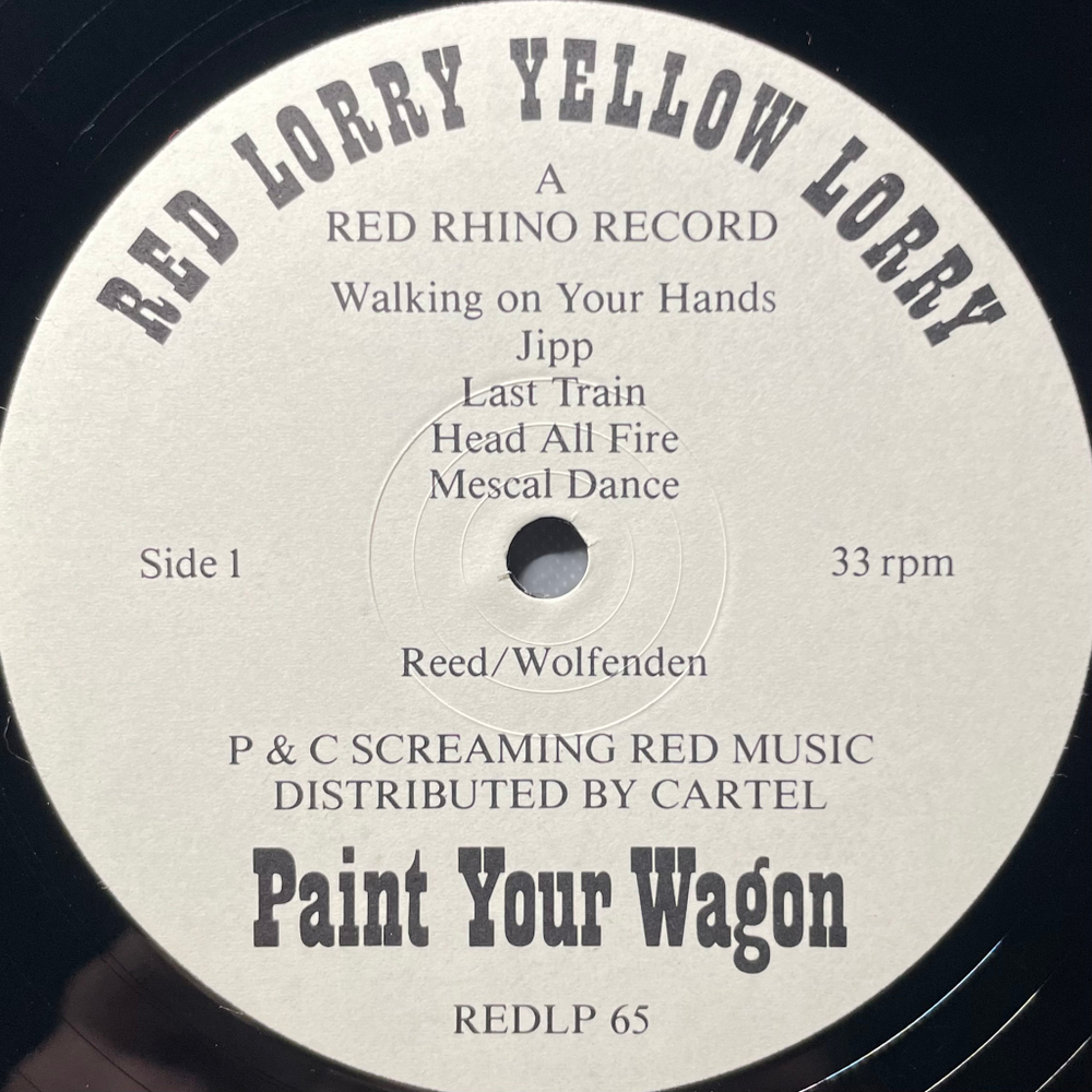 Red Lorry Yellow Lorry ‎– Paint Your Wagon (Англия 1986г.)