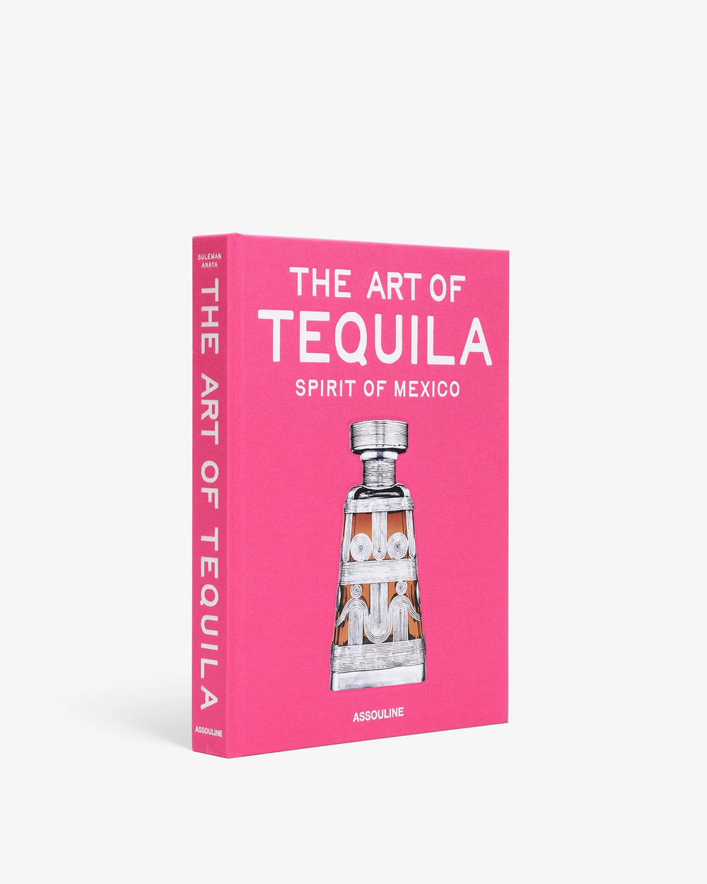 Assouline Книга The Classics Collection The Art of Tequila: Spirit of Mexico на английском языке