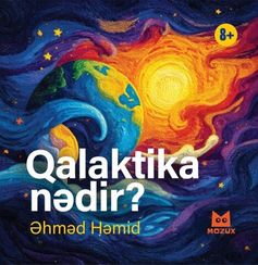 Qalaktika Nədir?