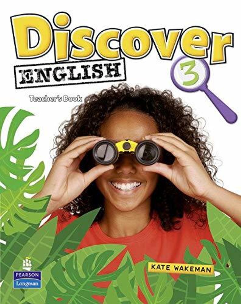 Discover English 3 книга для учителя (TB) Discover English 3 книга для учителя (TB)