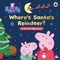 Peppa Pig: Wheres Santas Reindeer?