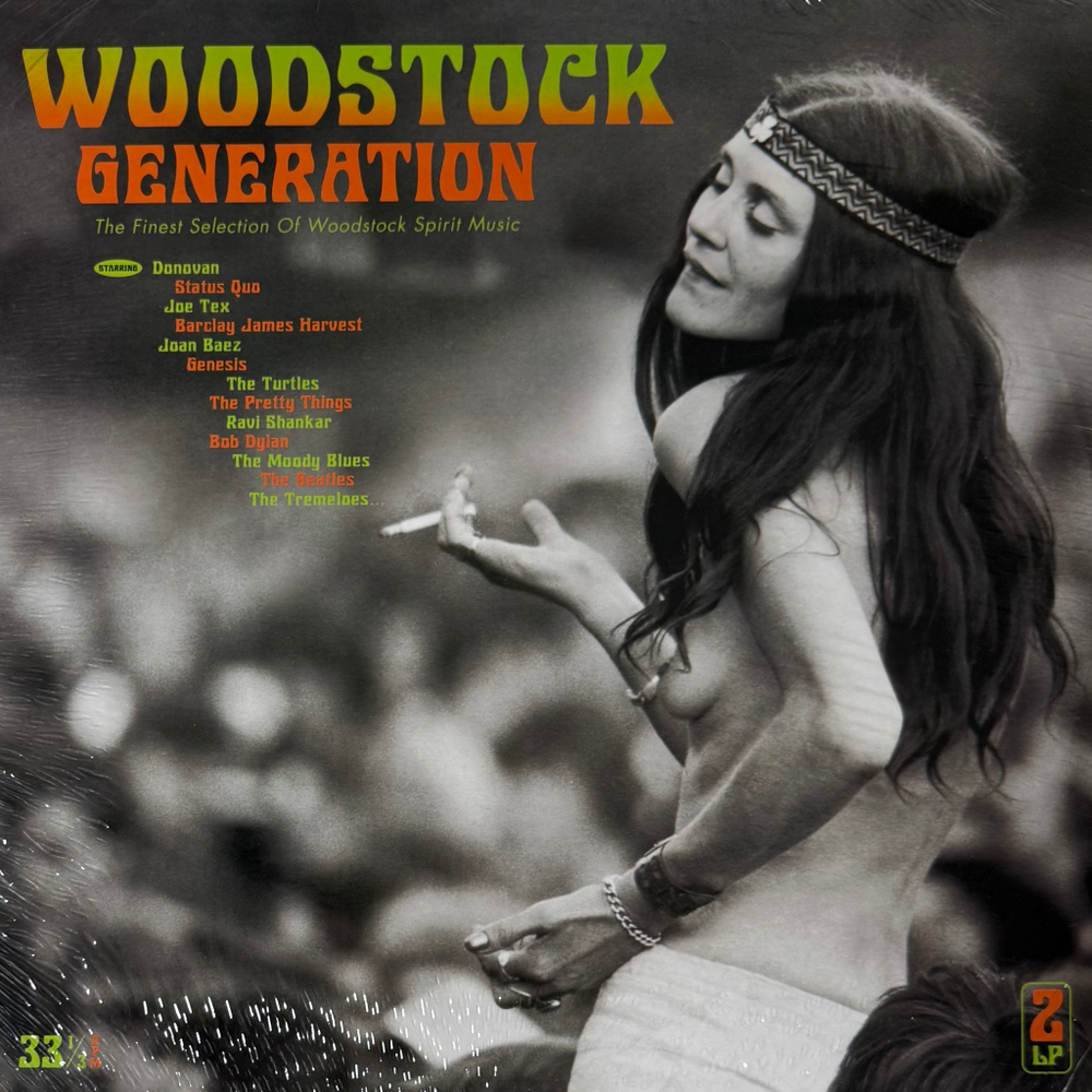 Сборник - Woodstock Generation - The Finest Selection Of Woodstock Spirit Music 2LP (Франция 2022г.)