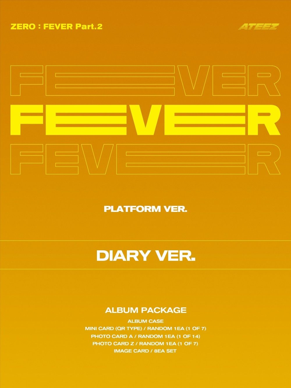Альбом ATEEZ - ZERO : FEVER PART.2 PLATFORM 3 Version SET