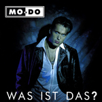 Mo-Do / Was Ist Das? (Limited Edition)(LP)