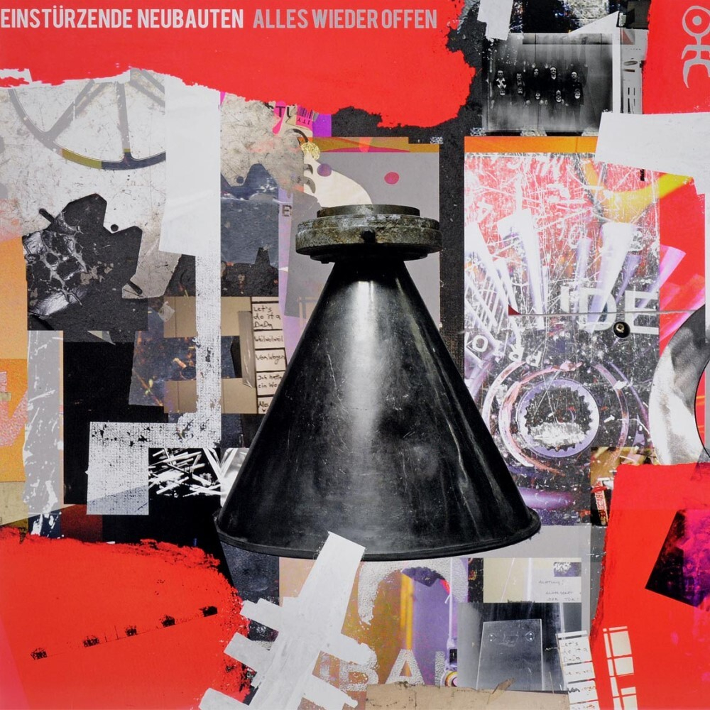 Einsturzende Neubauten	Alles Wieder Offen