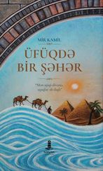 Üfüqdə bir şəhər
