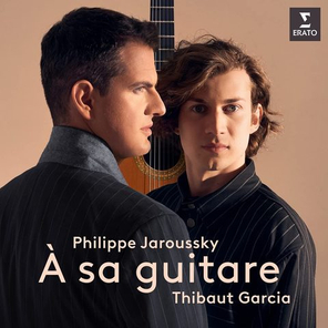 Philippe Jaroussky & Thibaut Garcia / A Sa Guitare (CD)