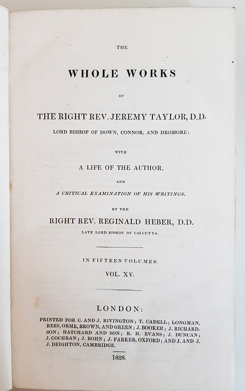 "The Whole Works of the Right Rev. Jeremy Taylor... Volume 15". by Jeremy Taylor (Author), Reginald Heber (Author). 1828 г. Антикварная книга