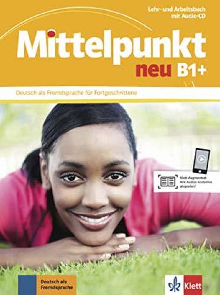 Mittelpunkt B1+ NEU Lehr- und Arbeitsb. + CD Mittelpunkt B1+ NEU Lehr- und Arbeitsb. + CD