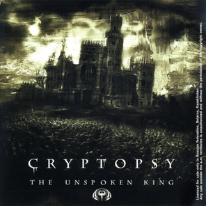 Cryptopsy / The Unspoken King (RU)(CD)