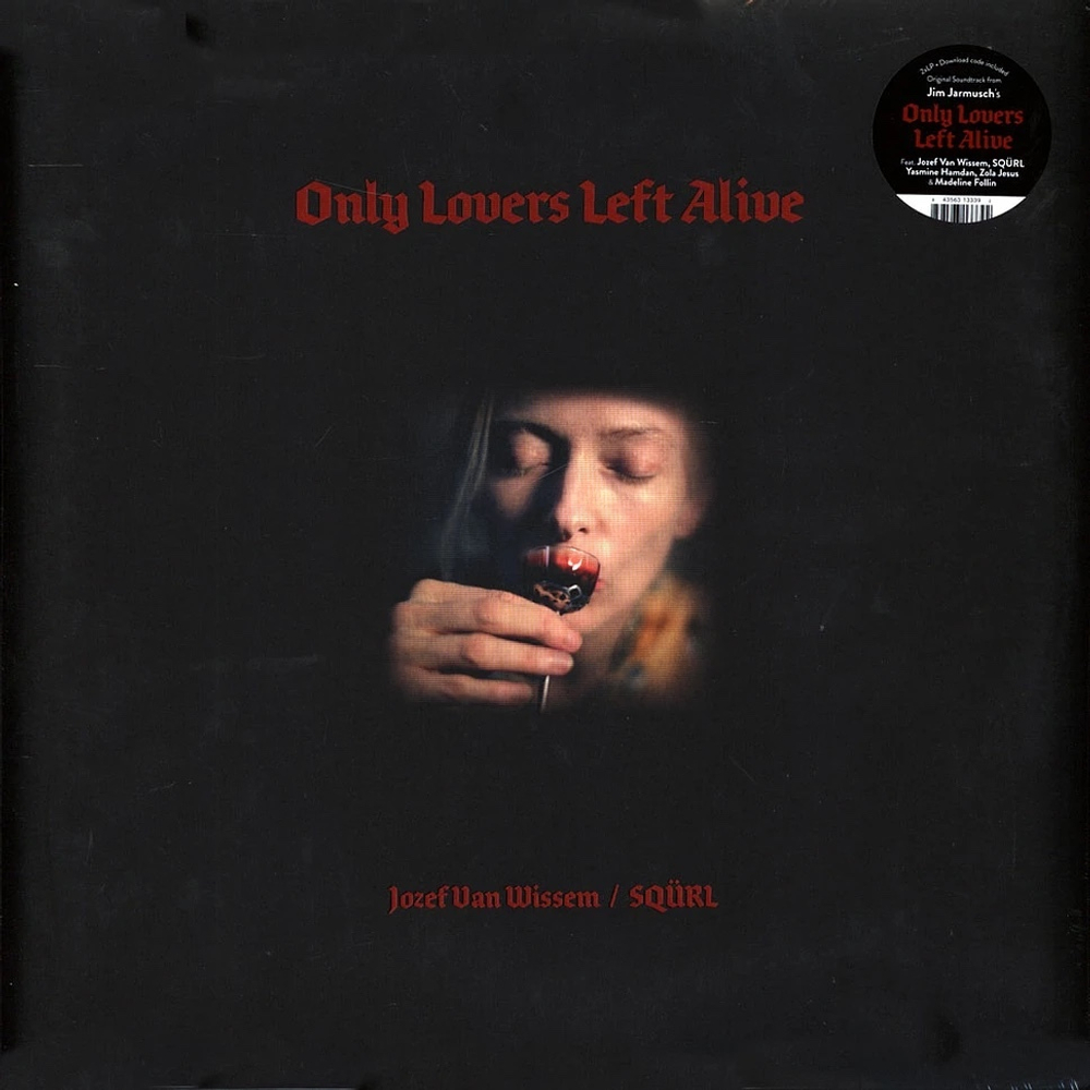 OST Only Lovers Left Alive (Jozef Van Wissem / SQÜRL)