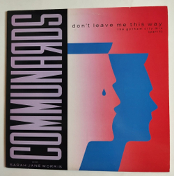 Винтажная виниловая пластинка LP Communards With Sarah Jane Morris Don't Leave Me This Way (The Gotham City Mix) (Part 2) (Canada 1986)