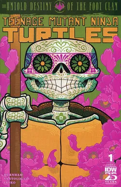 Teenage Mutant Ninja Turtles Untold Destiny Of The Foot Clan #1 (Cover C)