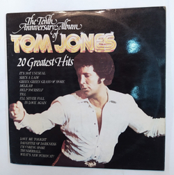 Tom Jones The Tenth Anniversary Album Of Tom Jones Featuring His Greatest Hits 2LP Original UK 1974