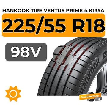 Hankook Tire Ventus Prime 4 K135A 225/55 R18 98V
