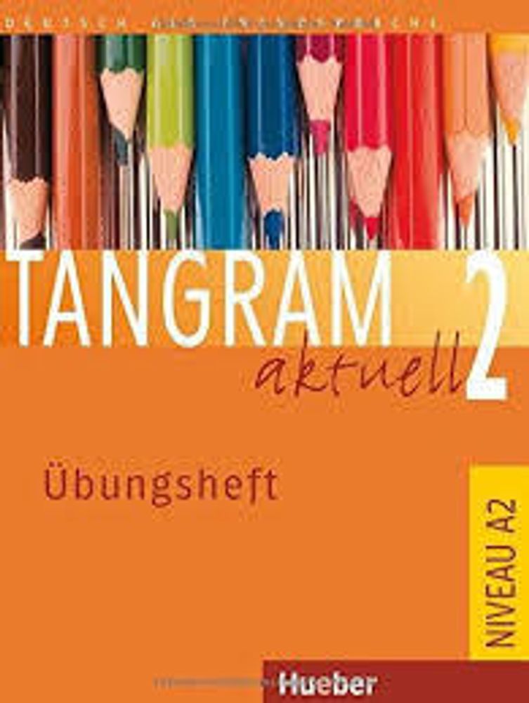 Tangram aktuell 2 Lek. 1-7 UH Tangram aktuell 2 Lek. 1-7 UH