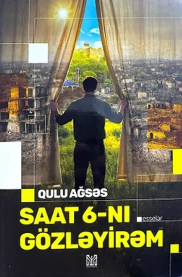Saat 6-nı gözləyirəm
