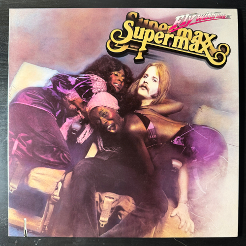 Supermax ‎– Fly With Me (США 1979г.)