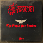 Saxon ‎– The Eagle Has Landed (Франция 1982г.)