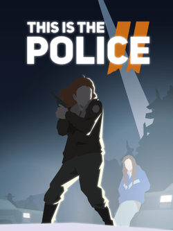 This Is the Police 2 (для ПК, цифровой код доступа)