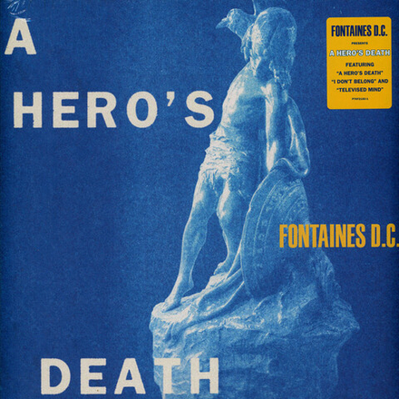Fontaines D.C. A Hero's Death