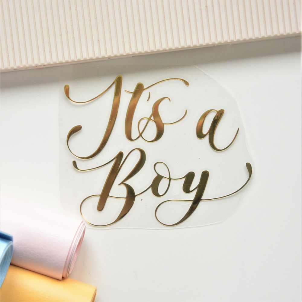 Надпись из термотрансферной пленки "It's a boy