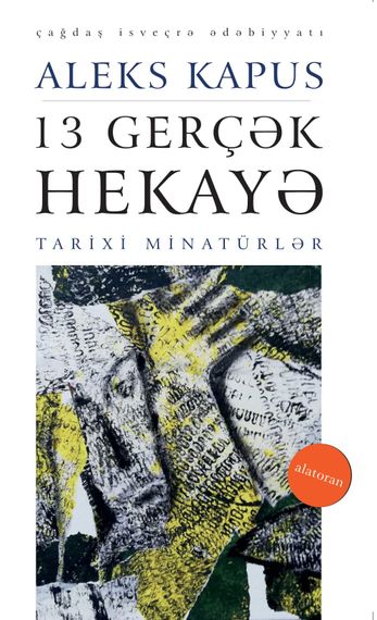 13 gerçək hekayə