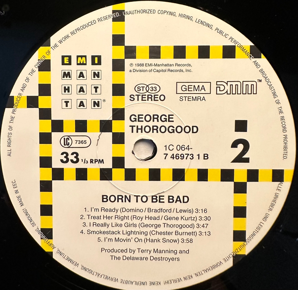 George Thorogood & The Destroyers - Born To Be Bad (Европа 1988г.)