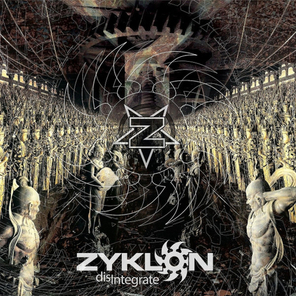 Zyklon / Disintegrate (LP)