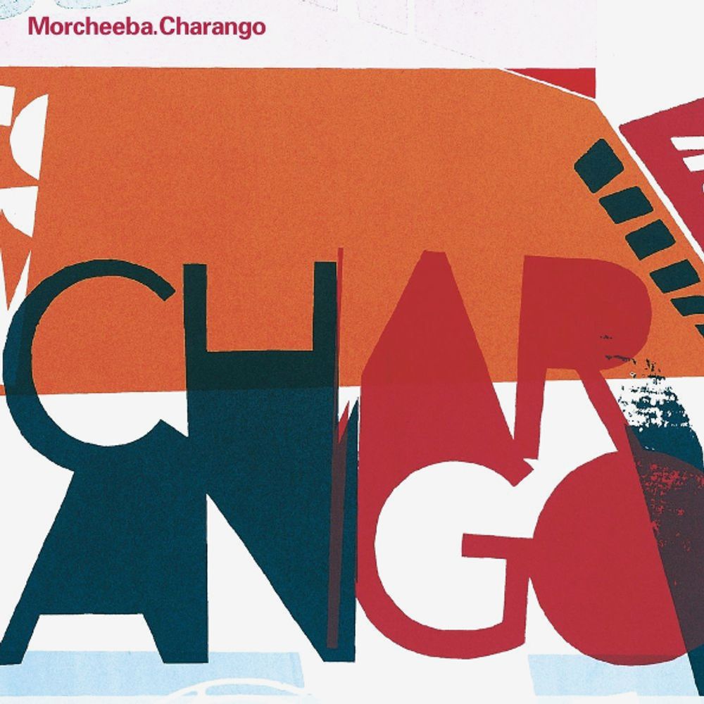 Morcheeba / Charango (CD) Morcheeba / Charango (CD)