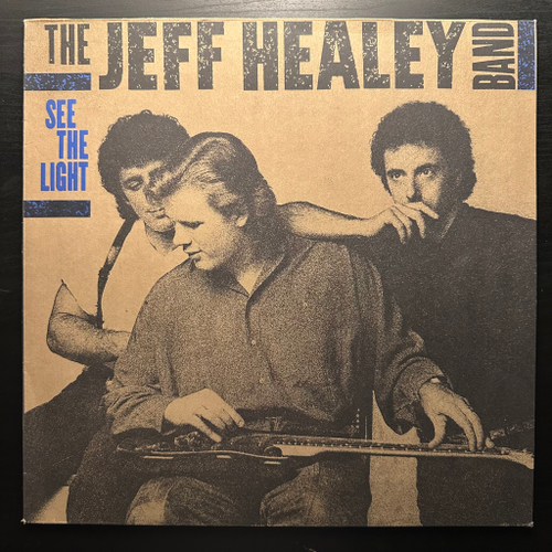 The Jeff Healey Band - See The Light (Европа 1988г.)