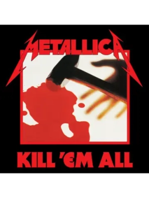 Metallica — Kill 'em All