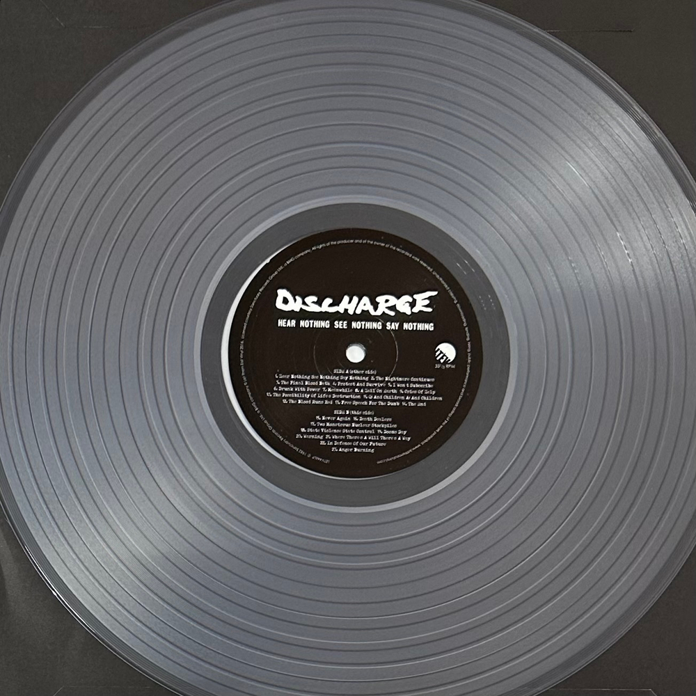 Discharge - Hear Nothing See Nothing Say Nothing (Англия 2016г.)