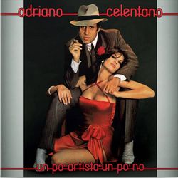 Adriano Celentano - Un Po Artista Un Po No (LP). Новая запечатанная виниловая пластинка + ПОДАРОК