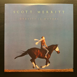 Scott Merritt - Gravity Is Mutual (Канада 1986г.)