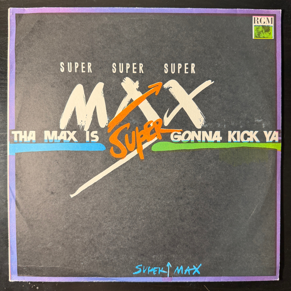 Виниловая пластинка Supermax – Tha Max Is Gonna Kick Ya LP