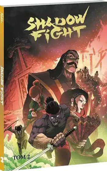 Shadow Fight. Том 2