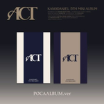 Альбом KANG DANIEL - ACT 5th Mini Album POCA ALBUM 2 Version SET