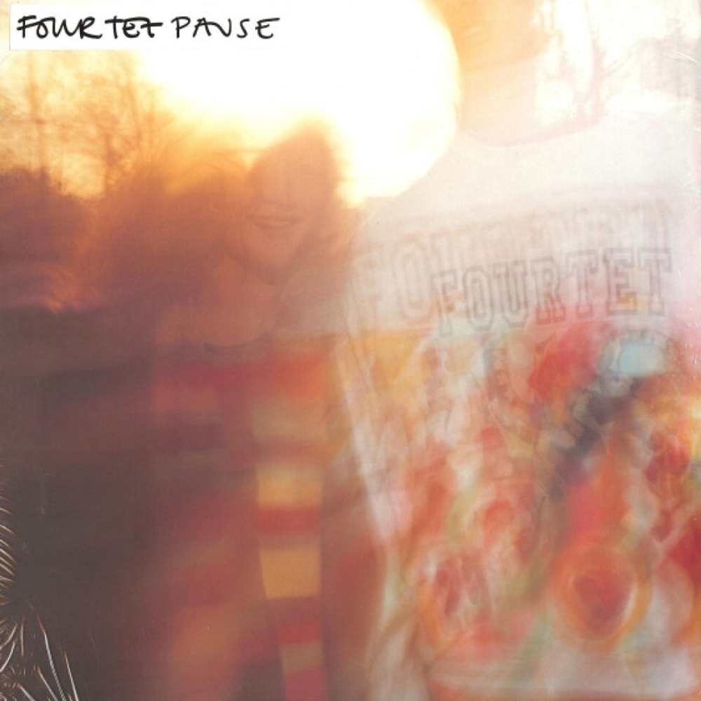 Four Tet Pause