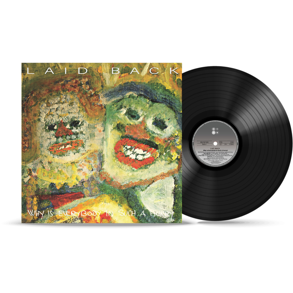 Laid Back / Why Is Everybody In Such A Hurry (LP)