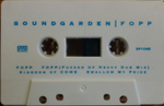 Soundgarden / Screaming Life/Fopp (MC)