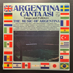 Сборник Argentina Canta Asi - Tango And Folklore The Music Of Argentina 2LP (Аргентина 1977г.)