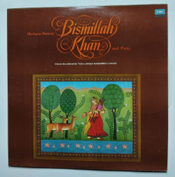 Винтажная виниловая пластинка LP Shehnai Nawaz Bismillah Khan And Party Bilaskhani Todi, Rageshree, Dhun (India 1981)